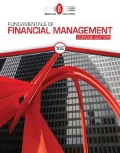 Fundamentals Of Financial Management, Concise Edition