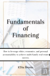 Fundamentals Of Financing: How To Levera