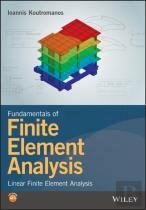 Fundamentals Of Finite Element Analysis