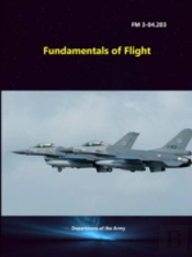 Fundamentals Of Flight (Fm 3-04.203)