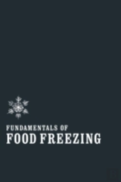 Bertrand.pt - Fundamentals Of Food Freezing