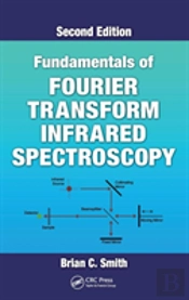 Fundamentals Of Fourier Transform Infrared Spectroscopy