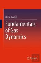 Fundamentals Of Gas Dynamics