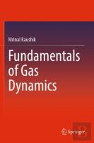 Fundamentals Of Gas Dynamics