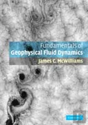 Fundamentals Of Geophysical Fluid Dynamics