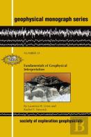 Fundamentals Of Geophysical Interpretation
