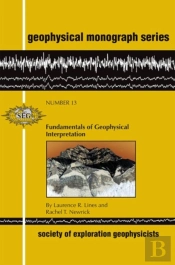 Fundamentals Of Geophysical Interpretation