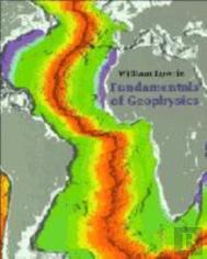 Fundamentals Of Geophysics