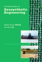 Fundamentals Of Geosynthetic Engineering