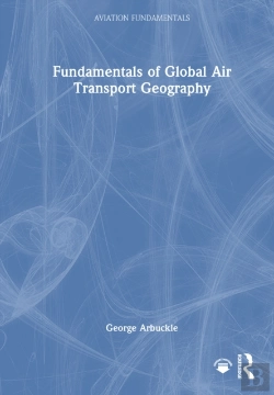 Bertrand.pt - Fundamentals Of Global Air Transport Geography