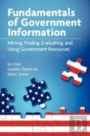 Fundamentals Of Government Information