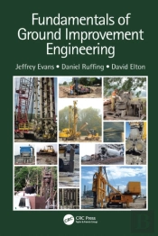 Fundamentals Of Ground Improvement Engineering