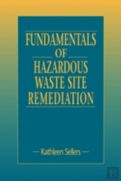 Bertrand.pt - Fundamentals Of Hazardous Waste Site Remediation