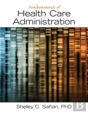 Fundamentals Of Health Care Administration