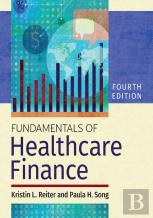 Fundamentals Of Healthcare Finance