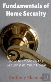 Fundamentals Of Home Security