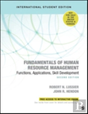 Fundamentals Of Human Resource Management - International Student Edition