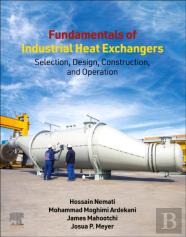 Fundamentals Of Industrial Heat Exchangers