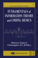 Fundamentals Of Information Theory And Coding Design
