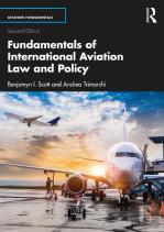 Fundamentals Of International Aviation Law And Policy