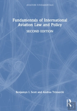 Bertrand.pt - Fundamentals Of International Aviation Law And Policy
