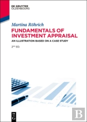 Fundamentals Of Investment Appraisal