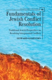 Fundamentals Of Jewish Conflict Resolution