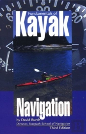 Fundamentals Of Kayak Navigation