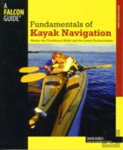 Fundamentals Of Kayak Navigation