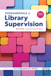Fundamentals Of Library Supervision