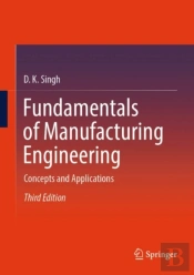Fundamentals Of Manufacturing Engineering