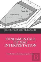 Fundamentals Of Map Interpretation