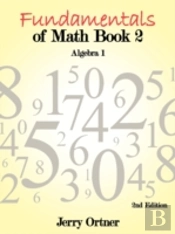 Fundamentals Of Math Book 2 Algebra 1