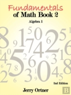 Bertrand.pt - Fundamentals Of Math Book 2 Algebra 1