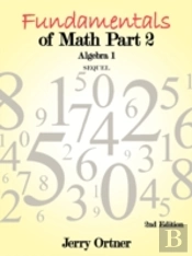 Fundamentals Of Math Part 2 Algebra 1