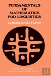 Fundamentals Of Mathematics For Linguistics