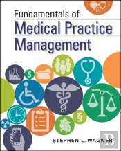 Fundamentals Of Medical Practice Management
