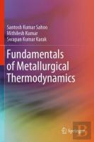 Fundamentals Of Metallurgical Thermodynamics