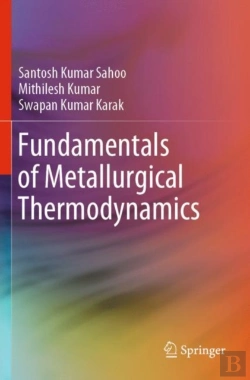 Bertrand.pt - Fundamentals Of Metallurgical Thermodynamics