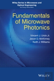 Fundamentals Of Microwave Photonics