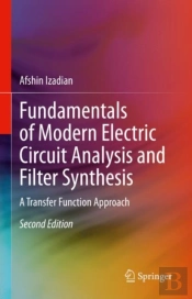 Fundamentals Of Modern Electric Circuit Analysis And Filter Synthesis