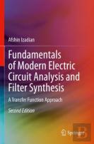 Fundamentals Of Modern Electric Circuit Analysis And Filter Synthesis