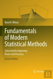 Fundamentals Of Modern Statistical Methods