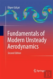 Fundamentals Of Modern Unsteady Aerodynamics