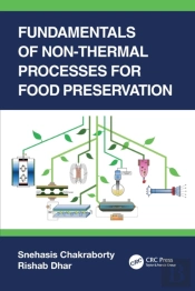 Fundamentals Of Non-Thermal Processes For Food Preservation