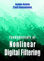Fundamentals Of Nonlinear Digital Filtering