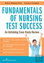 Fundamentals Of Nursing Test Success