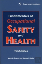 Fundamentals Of Occupational Safety And Health