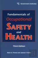 Fundamentals Of Occupational Safety And Health