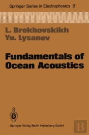 Fundamentals Of Ocean Acoustics